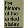 The History Of The United States door Josephine Pollard
