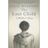 The Lost Child: A Mother's Story