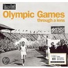 The Olympic Games Through A Lens by Time Out Guides Ltd