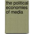 The Political Economies Of Media
