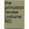 The Princeton Review (Volume 60) door James Manning Sherwood