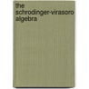 The Schrodinger-Virasoro Algebra door Jérémie Unterberger