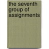 The Seventh Group Of Assignments door Ike Morah