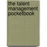 The Talent Management Pocketbook door Andy Cross