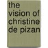 The Vision Of Christine De Pizan