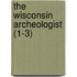 The Wisconsin Archeologist (1-3)
