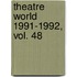 Theatre World 1991-1992, Vol. 48