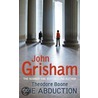 Theodore Boone 02. The Abduction by  John Grisham