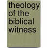 Theology of the Biblical Witness door Klaus Nurnberger