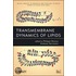 Transmembrane Dynamics Of Lipids