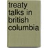 Treaty Talks In British Columbia