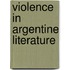 Violence In Argentine Literature