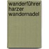 Wanderführer Harzer Wandernadel