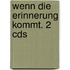 Wenn Die Erinnerung Kommt. 2 Cds
