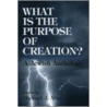 What Is The Purpose Of Creation? door Alter