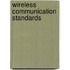 Wireless Communication Standards