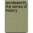 Wordsworth, the Sense of History