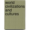 World Civilizations and Cultures door Don Blattner