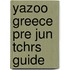 Yazoo Greece Pre Jun Tchrs Guide