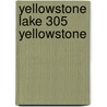 Yellowstone Lake 305 Yellowstone by National Geographic Maps