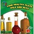 Your Healthy Plate Oils And Fats