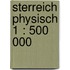 sterreich physisch 1 : 500 000