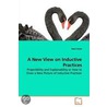 A New View On Inductive Practices door Rami Israel