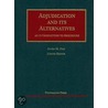 Adjudication and Its Alternatives by Owen M. Fiss