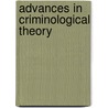 Advances In Criminological Theory door William S. Laufer