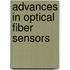 Advances In Optical Fiber Sensors