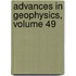 Advances in Geophysics, Volume 49
