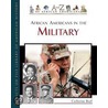 African Americans In The Military door Marcia Amidon Leusted