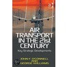 Air Transport In The 21St Century door John F. O'Connell