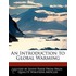 An Introduction To Global Warming