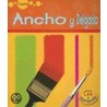 Ancho y Delgado = Wide and Narrow door Diane Nieker