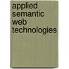 Applied Semantic Web Technologies door Vijayan Sugumaran