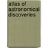 Atlas Of Astronomical Discoveries