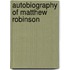 Autobiography Of Matthew Robinson
