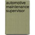 Automotive Maintenance Supervisor