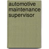 Automotive Maintenance Supervisor door Jack Rudman