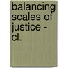 Balancing Scales Of Justice - Cl. door Anthony Crubaugh