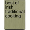 Best Of Irish Traditional Cooking door Biddy White Lennon