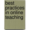Best Practices In Online Teaching door Larry Ragan