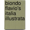 Biondo Flavio's Italia Illustrata by Catherine J. Castner