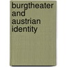 Burgtheater And Austrian Identity door Robert Pyrah