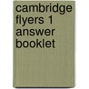 Cambridge Flyers 1 Answer Booklet by Esol Cambridge