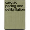 Cardiac Pacing And Defibrillation door Fei Li