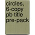 Circles, 6-copy Pb Title Pre-pack