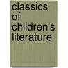 Classics Of Children's Literature by John Griffith