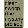 Clean Sweep (the Mystery Project) door Alf Silver